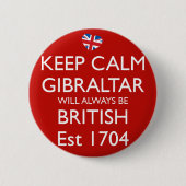 Behalten Sie ruhiges Gibraltar ist immer Button (Vorderseite)