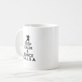 BEHALTEN Sie RUHIGES UND TANZsalsa-Geschenk Kaffeetasse (Vorderseite Links)