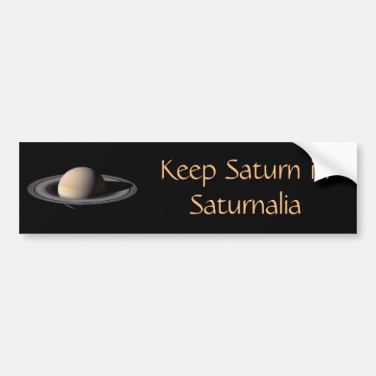 Behalten Sie Saturn im Saturnalia Autoaufkleber (Vorne)