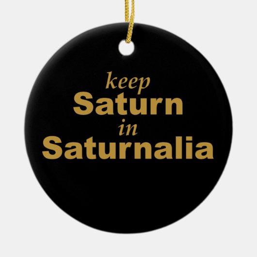 Behalten Sie Saturn im Saturnalia Keramik Ornament (Vorne)