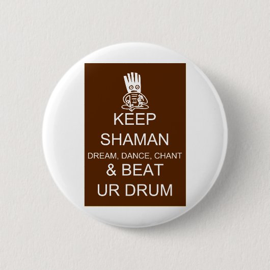 Behalten Sie Shaman Button (Vorderseite)