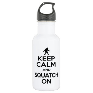 Behalten Sie Squatchin Trinkflasche