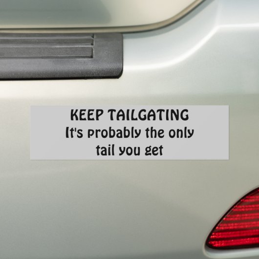 Behalten Sie Tailgating, erhalten Sie irgendeinen Autoaufkleber (Auf Auto)