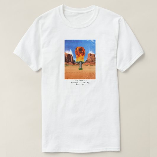 Behalten Sie Tanzen T-Shirt (Design vorne)