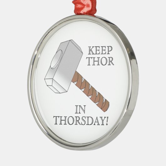 Behalten Sie Thor in Thorsday! Verzierung Silbernes Ornament (Links)