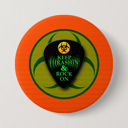 Behalten Sie Thrashin und Felsen an! Button (Vorderseite)