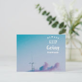 Behalten Sie vorwärts gehen Postkarte (Stehend Vorderseite)
