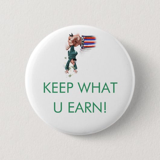BEHALTEN SIE, WAS U ERWERBEN! BUTTON (Vorderseite)