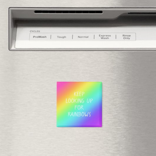 "Behalten Suche nach Regenbogen"-Magnet Magnet (In Situ (Geschirrspüler))