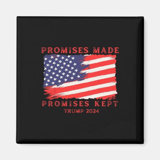 Behalten Versprechen für Trump 2024 Magnet (Vorne)