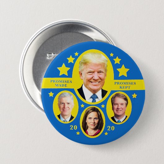 Behalten Versprechen: Trump und die Obersten Button (Vorne & Hinten)