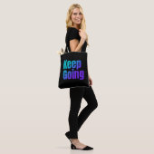 Behaltend inspirierender Farbtext Tasche (Am Model)