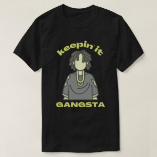 BEHALTEND IT GANGSTA-Hiphop-Musik T-Shirt