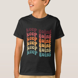 Behaltend positive Groovy Retro psychische Gesundh T-Shirt