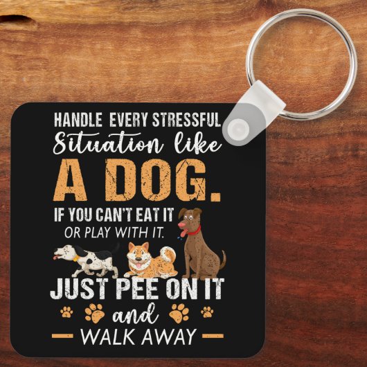 Behandeln Sie jede schwierige Situation wie einen  Schlüsselanhänger (Rückseite)