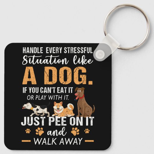 Behandeln Sie jede schwierige Situation wie einen Schlüsselanhänger (Rückseite)