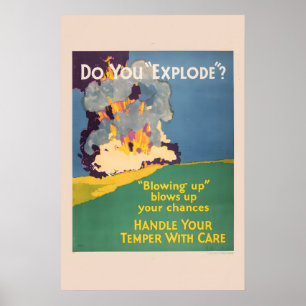 Behandle deine Launen mit Sorgfalt - 1920er Arbeit Poster