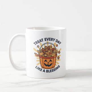 Behandle jeden Tag wie einen Halloween-Süßigkeiten Kaffeetasse