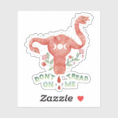 Behandle mich nicht mit Uterus PRO-Entscheidungen, Aufkleber (Blatt)