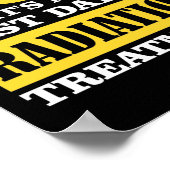 Behandlung Krebs am letzten Tag Poster (Ecke)