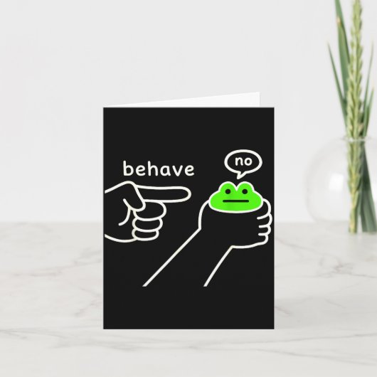 Behave No Funny Frog Meme Humor Karte (Vorderseite)