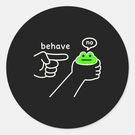 Behave No Funny Frog Meme Humor Runder Aufkleber (Vorderseite)