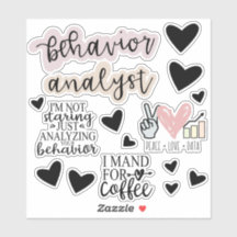 Behavior Analyst Stickers, ABA Therapy, BCBA Gift,