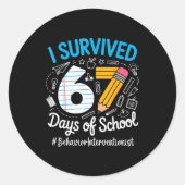 Behavior Interventionist Survived 67 Days Of Schoo Runder Aufkleber (Vorderseite)