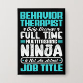 Behavior Therapist Job Title Profession Karriere Button (Vorderseite)