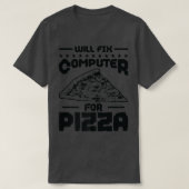 Beheben Sie den Computer für das Pizza Tech Suppor T-Shirt (Design vorne)