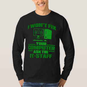 Beheben von Computer Gefragt IT-Mitarbeiter, Cyber T-Shirt