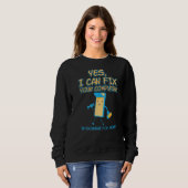 Beheben von Computern für Geldprogrammierer Sweatshirt (Vorne ganz)