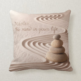 Beherrschen Sie den Sand in Ihrem Leben-Kissen Kissen