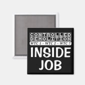 Beherrschte Demolierung WTC-Komplex Inside Job sch Magnet (Vorderseite/Rückseite)