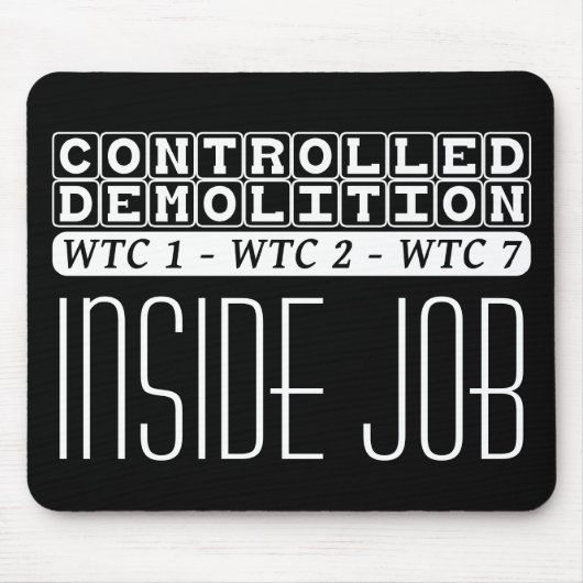 Beherrschte Demolierung WTC-Komplex Inside Job sch Mousepad (Vorne)