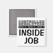 Beherrschter Abbruch WTC Gebäude 7 Inside Job Magnet (Vorderseite/Rückseite)