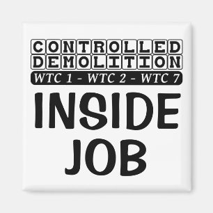Beherrschter Abbruch WTC Gebäude 7 Inside Job Magnet