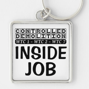 Beherrschter Abbruch WTC Gebäude 7 Inside Job Schlüsselanhänger