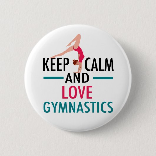 Behieltest Ruhe Liebe Gymnastik Schönes Gymnast Button (Vorderseite)