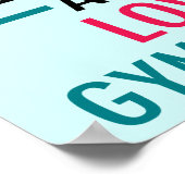 Behieltest Ruhe Liebe Gymnastik Schönes Gymnast Poster (Ecke)