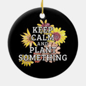 Behieltest Ruhe und Pflanze Etwas - Gärtner Keramik Ornament (Hinten)