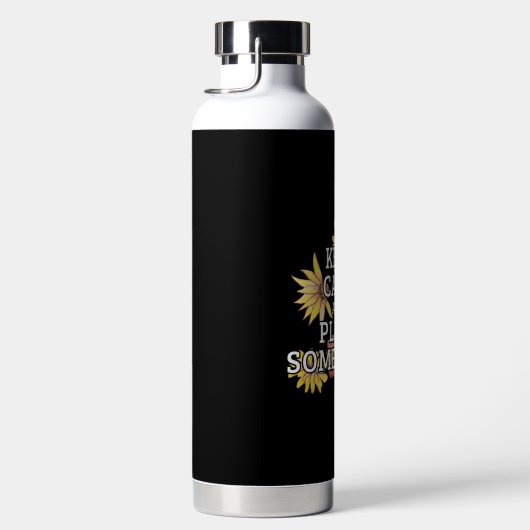 Behieltest Ruhe und Pflanze Etwas - Gärtner Trinkflasche (Rechts)