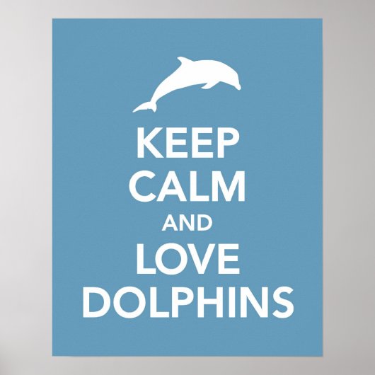 Behieltest von Beruhigung und Liebe Dolphinen Poster (Vorne)
