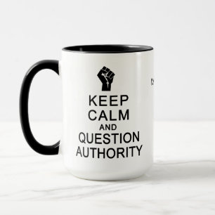 Behieltest von Calm & Question Authority individue Tasse