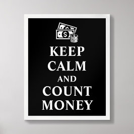Behieltest von Calm und Count Money Typografy Post Poster