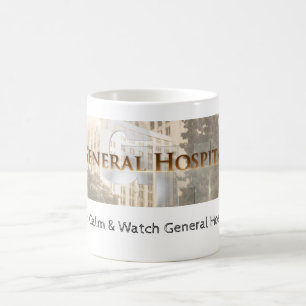 Behieltest von Calm & Watch General Hospital Tasse