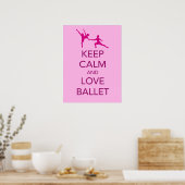 Behieltest von Ruhe und Liebe Ballet Geschenkplaka Poster (Küche)