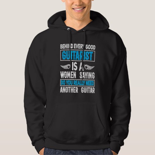 Behind Every Good Guitarist Is Woman Guitar Player Hoodie (Vorderseite)