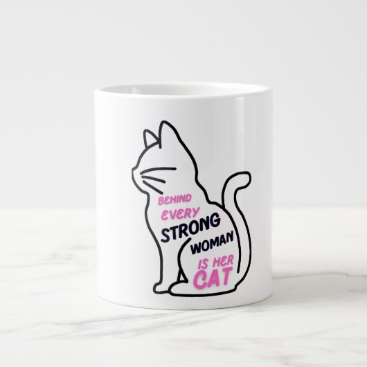 Behind Every Strong Woman Is Her Cat - Cute Femini Jumbo-Tasse (Vorderseite)