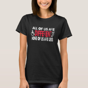 Behindertenbewusstseins-Bekleidung ALLE VON UNS SI T-Shirt